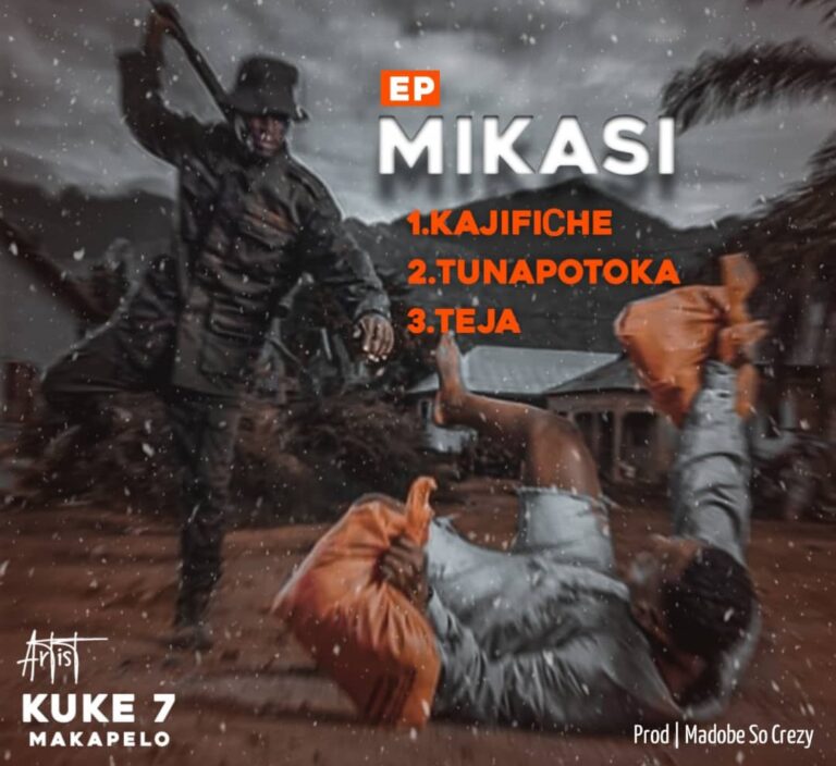 NEW AUDIO | KUKE 7 MAKAPELO – MIKASI EP 3 (SINGELI)
