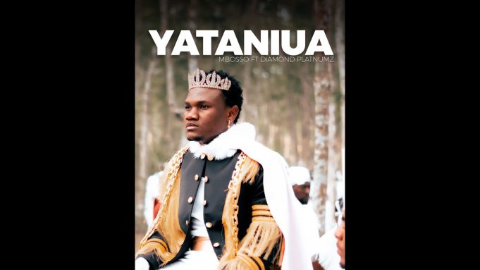 AUDIO | Mbosso Ft Daimond Platnumz – Yataniua | Download