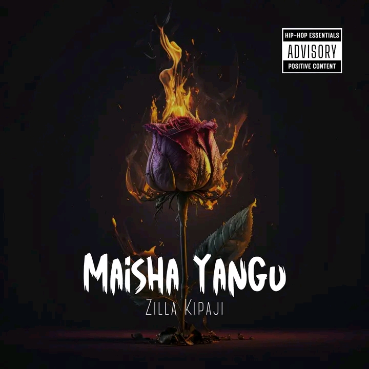 AUDIO | ZILLA KIPAJI – MAISHA YANGU | DOWNLOAD