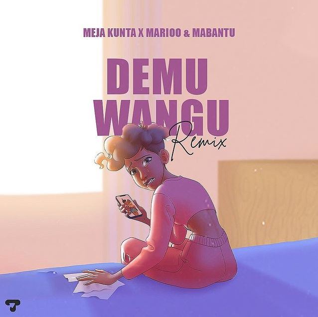 AUDIO | Meja Kunta Ft Marioo & Mabantu - Demu Wangu Remix Meja-Kunta-ft-Marioo-Mabantu-25E225802593-Demu-Wangu-REMIX.jpeg