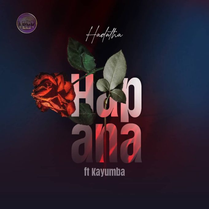 AUDIO | Hadatha & Kayumba – Hapana | Download Mp3