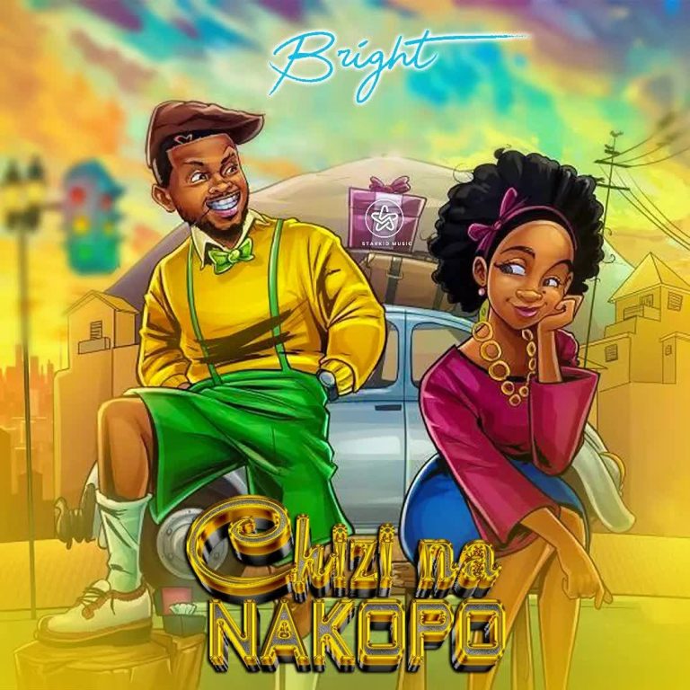 AUDIO | Bright – Chizi | Download 0754905801