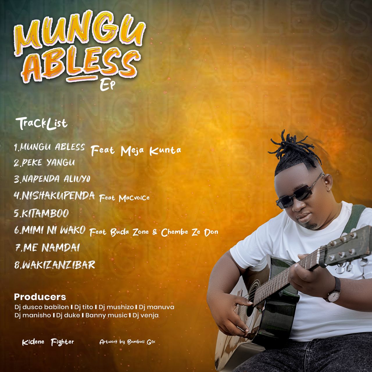 EP | Kidene Fighter - Mungu Abless | Download IMG-20241007-WA0032