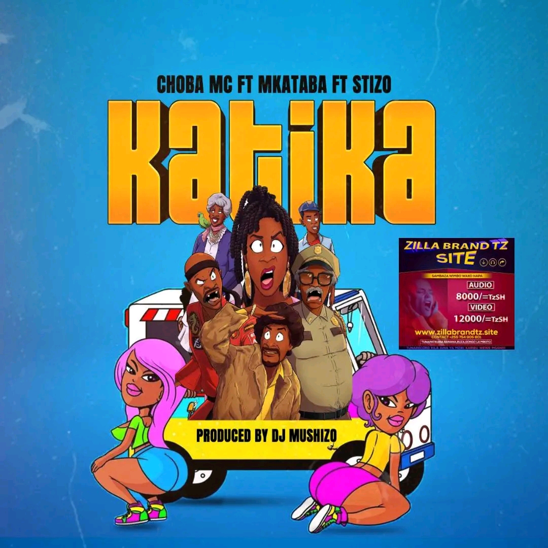 AUDIO : Choba Mc Ft Mkataba Mc & Stizo – Katika (Producers By Dj Mushizo)