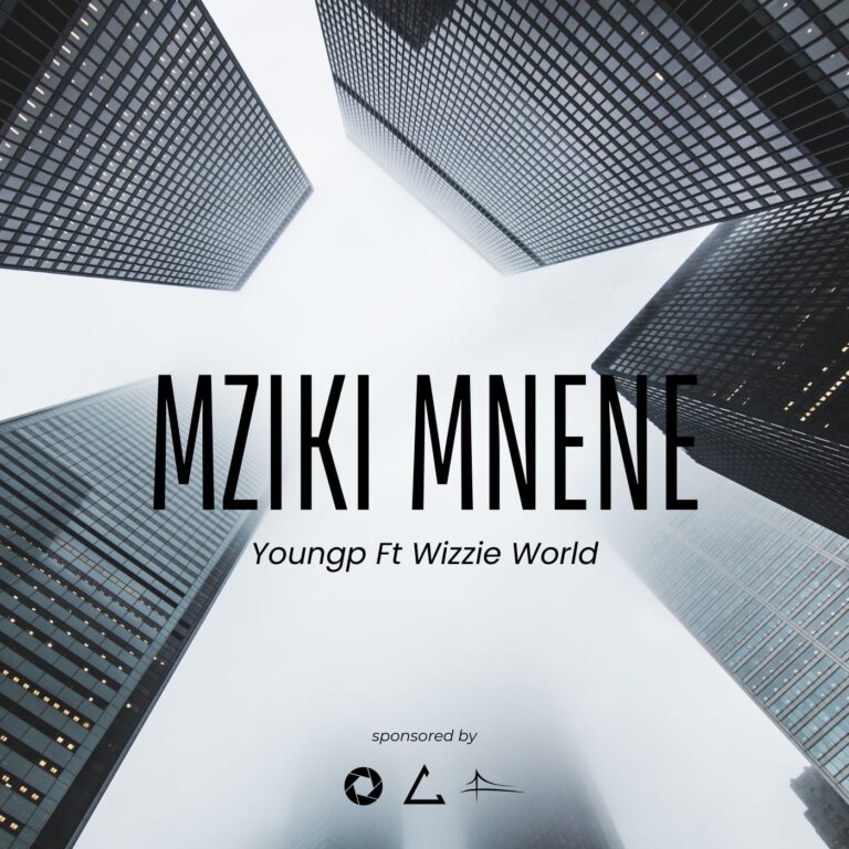 AUDIO : Youngp Ft Wizzie World – Mziki Mnene