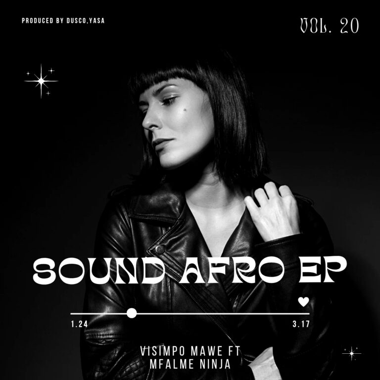 EP : Visimpo Mawe – SoundAfro | Download
