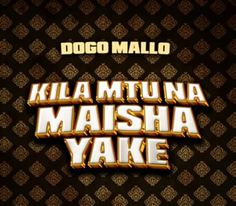 AUDIO : Dogo Mallo – Kila Mtu Na Maisha Yake | Download