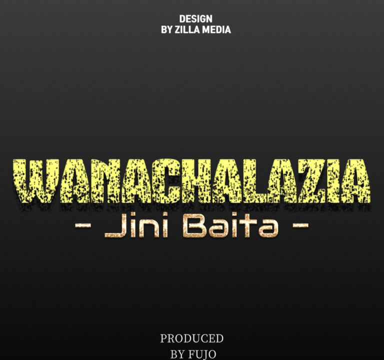 Jini Baita – Wanachazia | Download