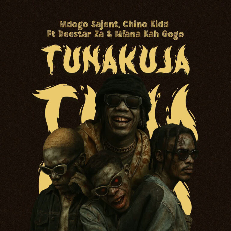 AUDIO : Mdogo sajent X Chino Kidd Ft. Mfana Kah Gogo, Deestar ZA – Tunakuja | Download
