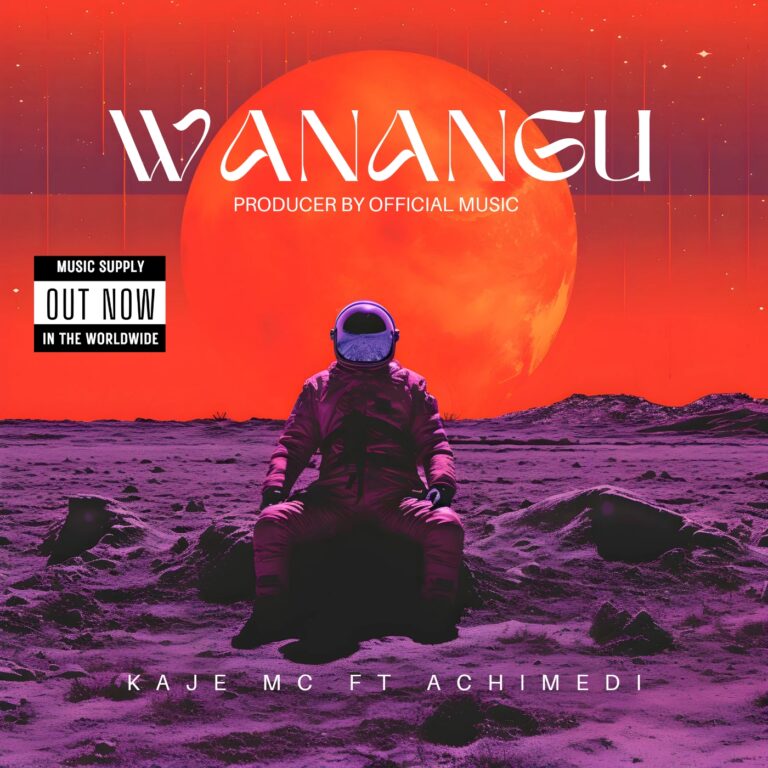 Kaje Mc Ft Achimedi – Wanangu (Hawapoi) : Download Mp3