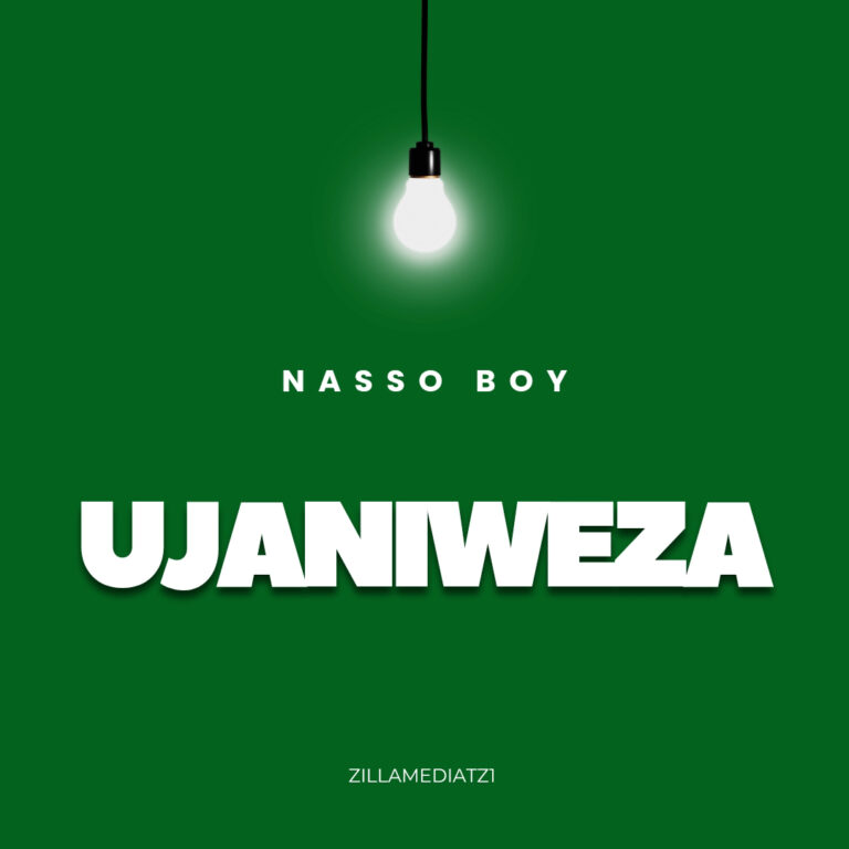 Nasso Boy – Ujaniweza |Download Mp3