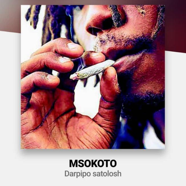 AUDIO : Darpipo Satolosh – Msokoto | Download Mp3
