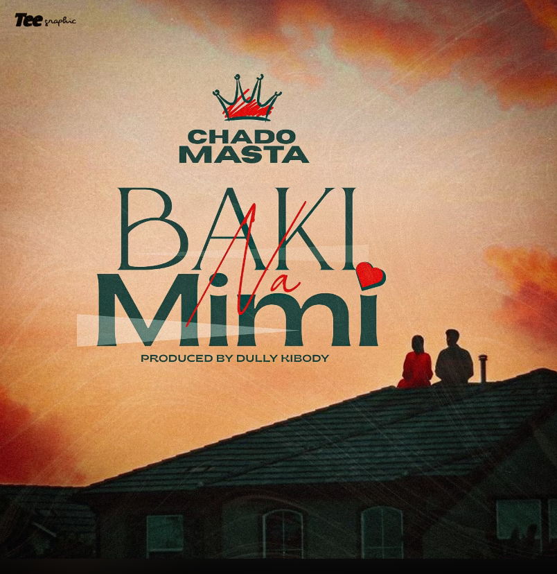 Listen to Baki Na Mimi By Chado Masta | Download Mp3