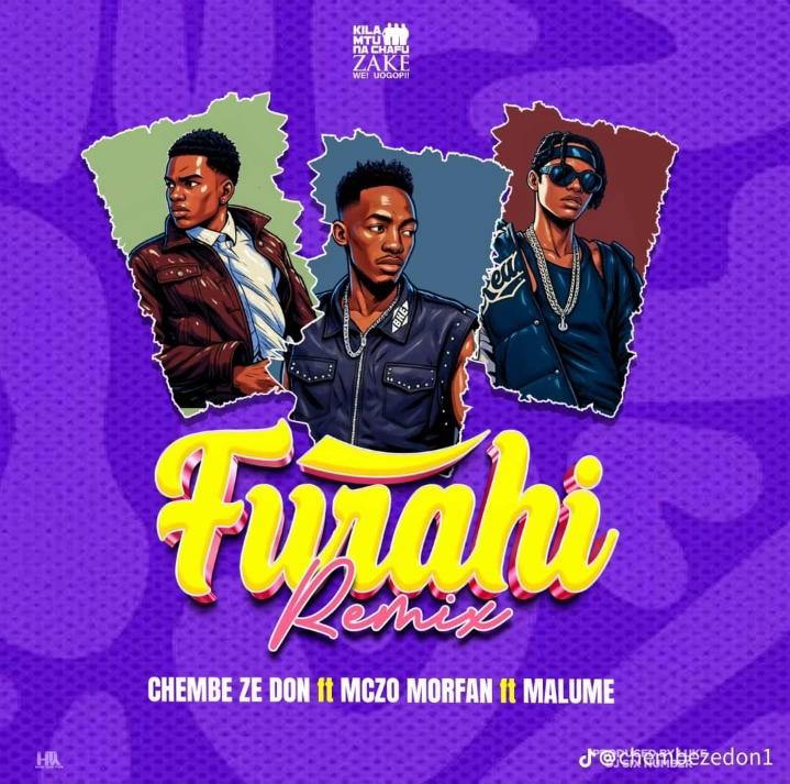 AUDIO | Chembe Ze Don Ft Mczo Morfan Ft Malume – FURAHI (Remix) | Download Mp3