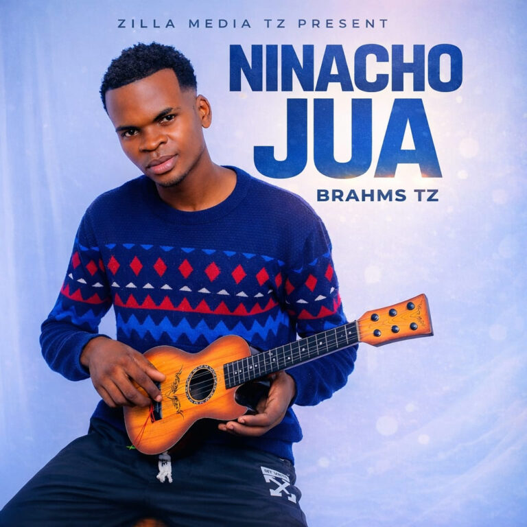AUDIO | Brahms Tz – Ninacho Jua | Download Mp3