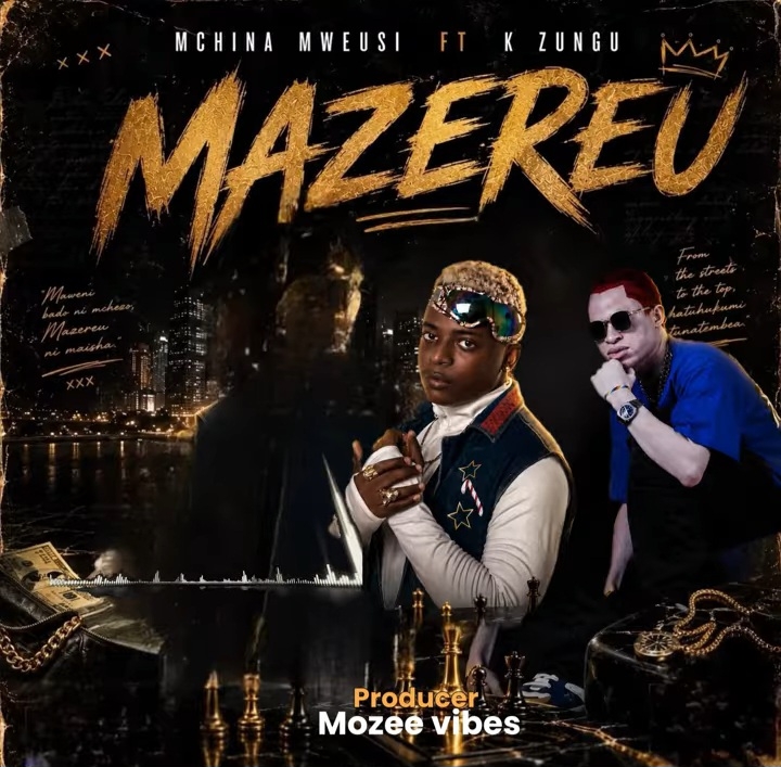 Mchina Mweusi Ft K Zungu – Mazereu | MP3 Download