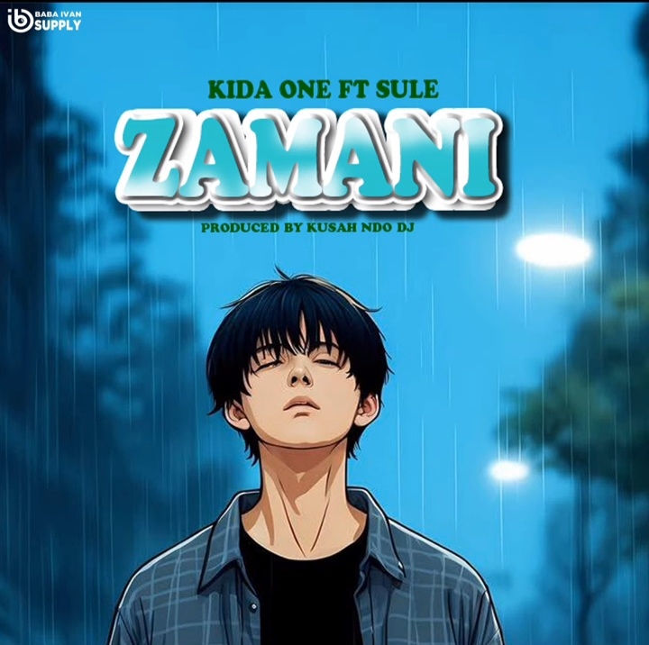 Kida One ft Sulley – Zamani | MP3 Download