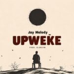AUDIO | Jay Melody - Upweke | MP3 Download Screenshot_20260826_015946_YouTube